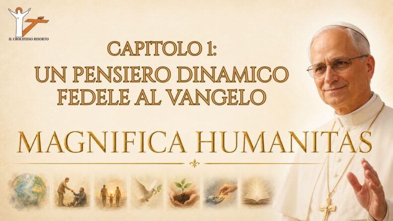 Magnifica Humanitas capitolo 1