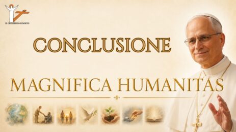 Magnifica Humanitas Conclusione